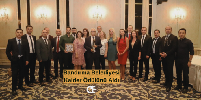 Bandırma Belediyesi Kalder Ödülünü Aldı